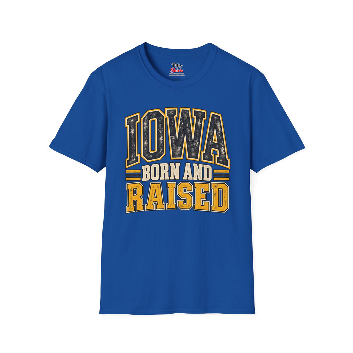 Iowa Born and Raised Unisex Softstyle T Shirt State Name Graphic Tee
