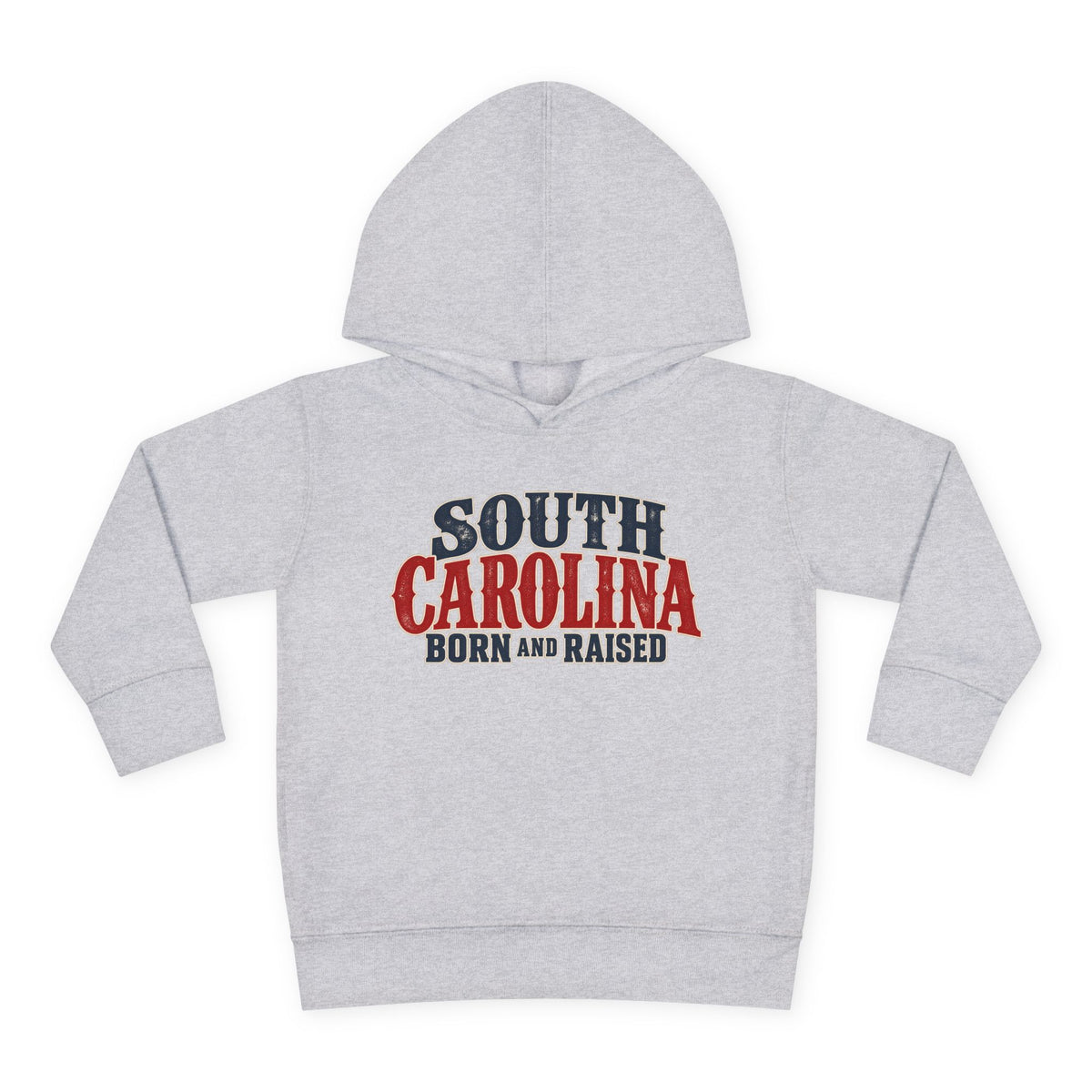 South Carolina Born and Raised Classic Southern Souvenir Unisex Toddler Pullover Fleece Hoodie