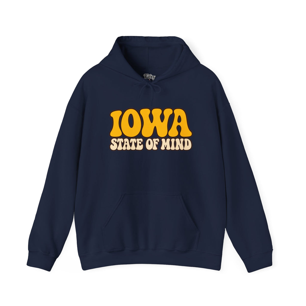 Iowa State of Mind Unisex Hoodie State Name Graphic