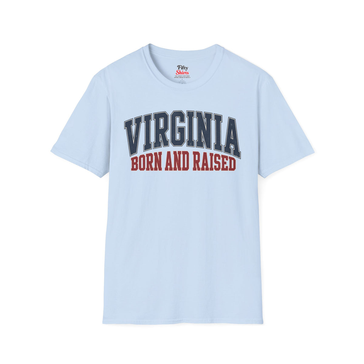 Virginia Born and Raised Unisex Softstyle T Shirt State Name Graphic Tee