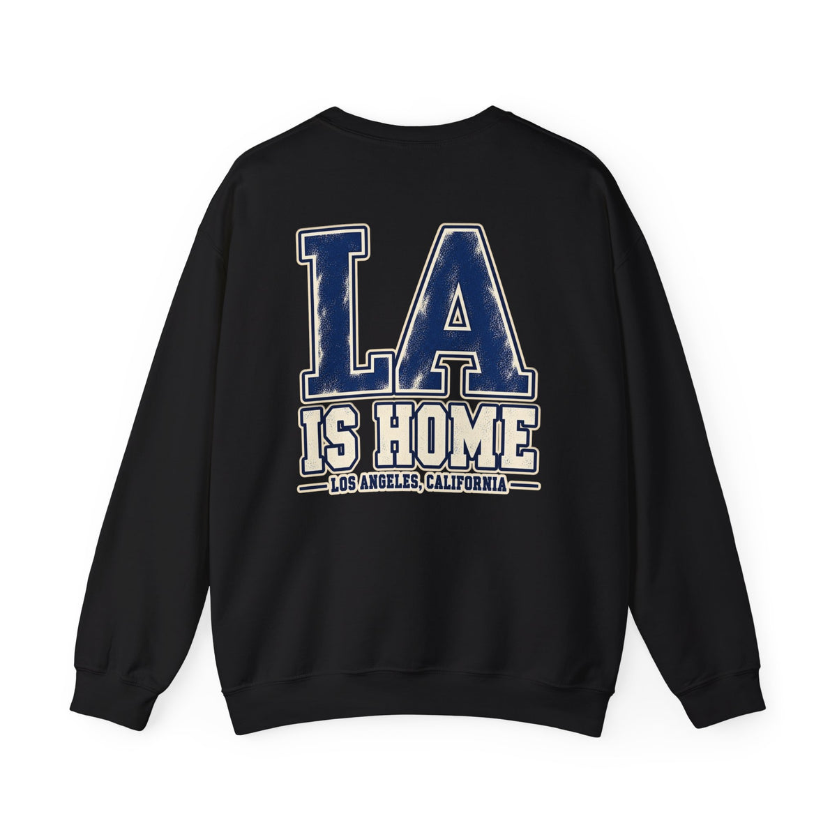 LA Is Home Los Angeles Unisex Crewneck Sweatshirt Graphic