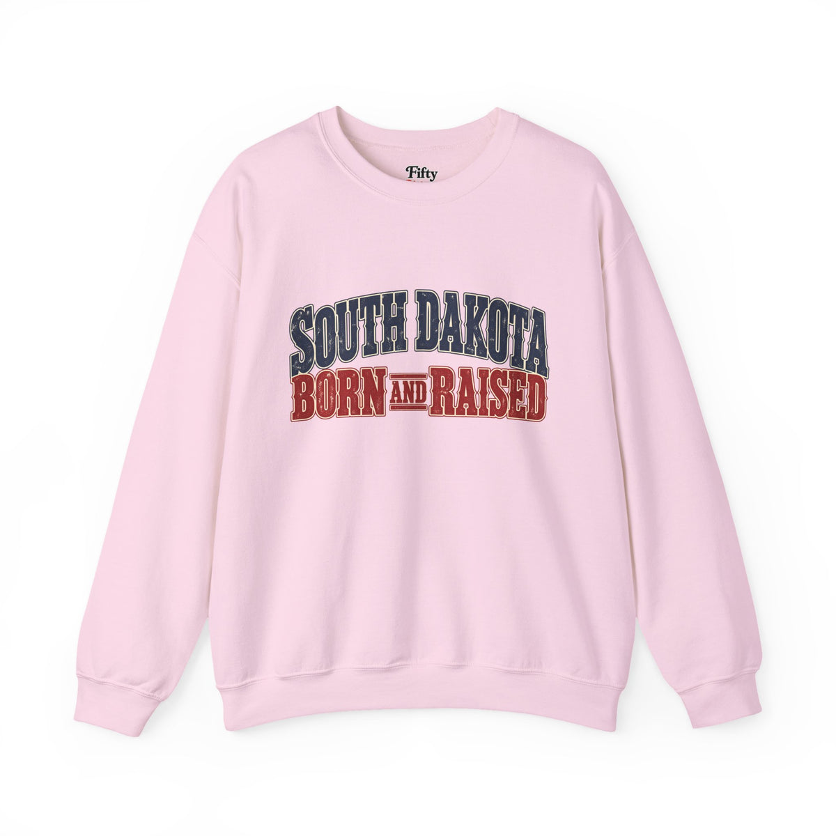 South Dakota Born and Raised Old-School Souvenir Unisex Sweatshirt Graphic