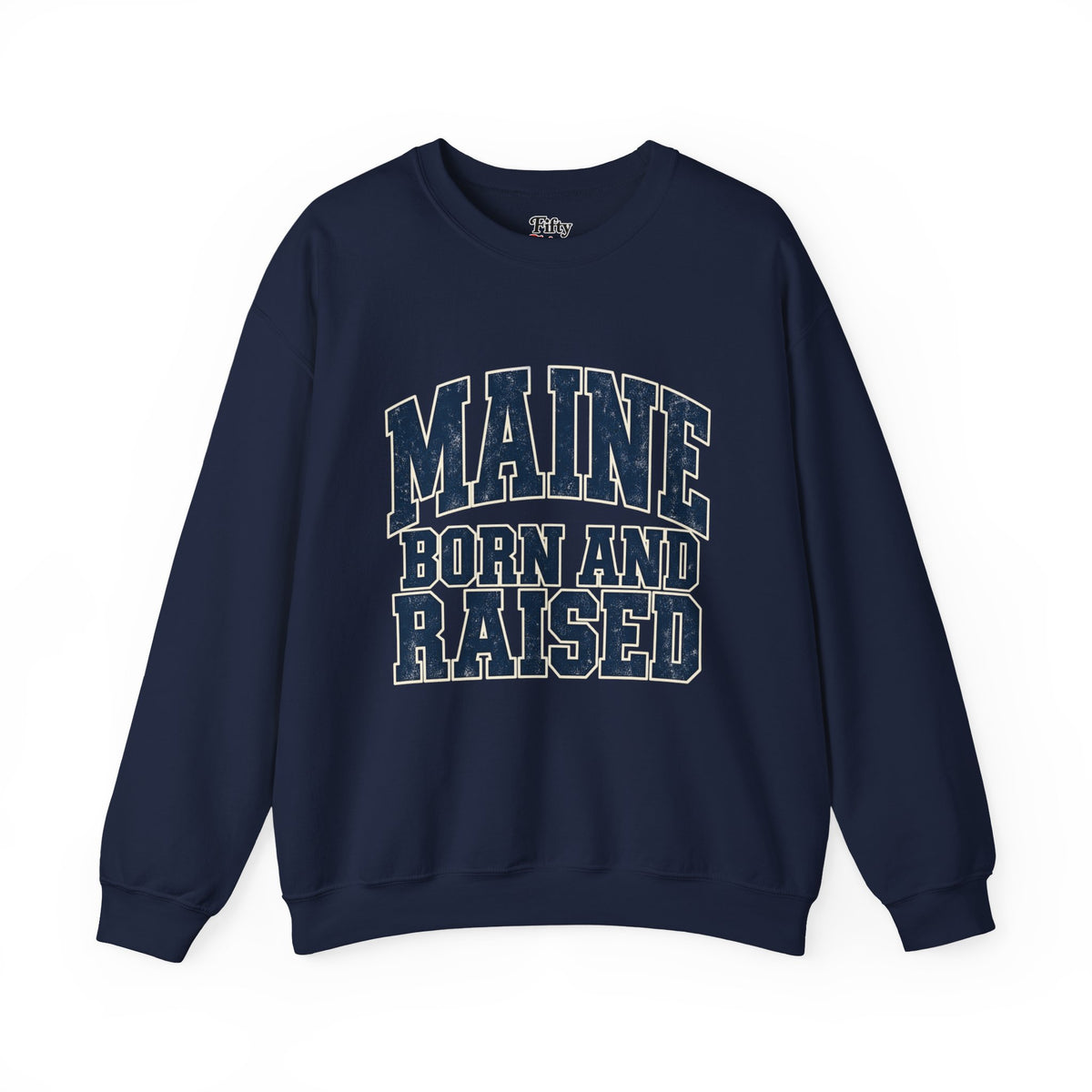 Maine Born and Raised Bold Athletic Unisex Sweatshirt Graphic