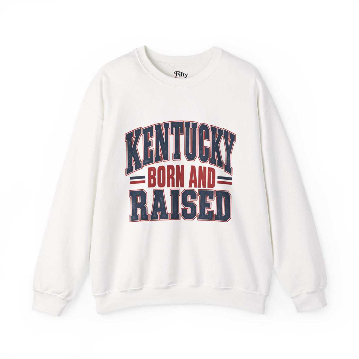 Kentucky Born and Raised Timeless Heritage Unisex Sweatshirt Graphic