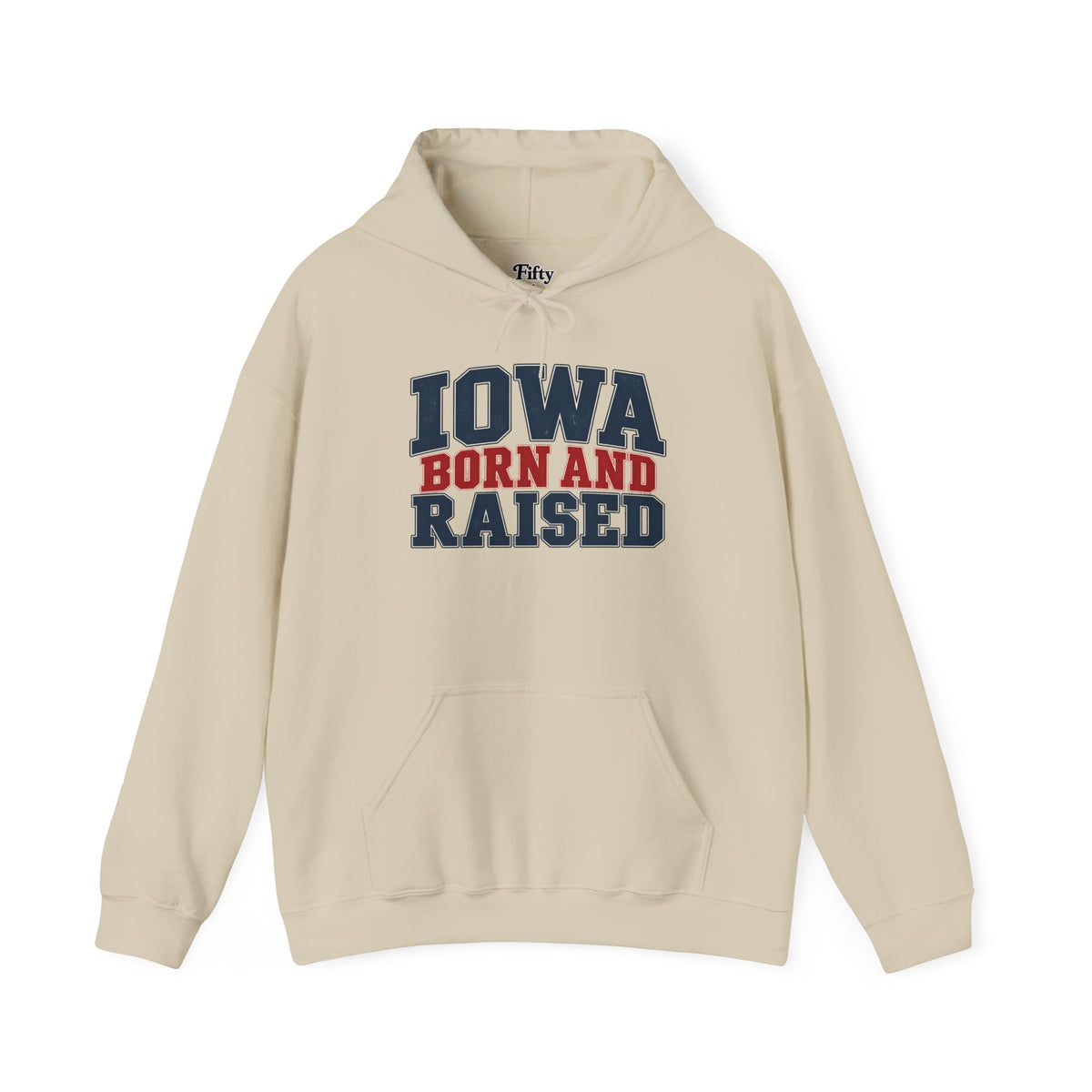 Iowa Born and Raised Classic Heritage Unisex Hoodie Graphic