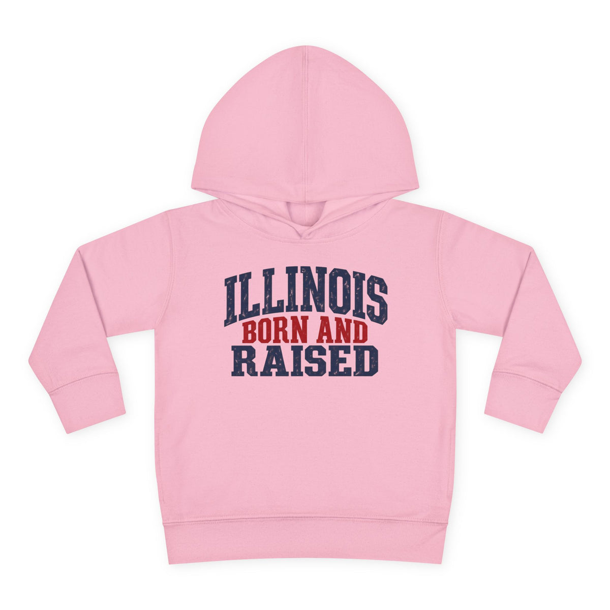 Illinois Born and Raised Bold Hometown Pride Unisex Toddler Pullover Fleece Hoodie