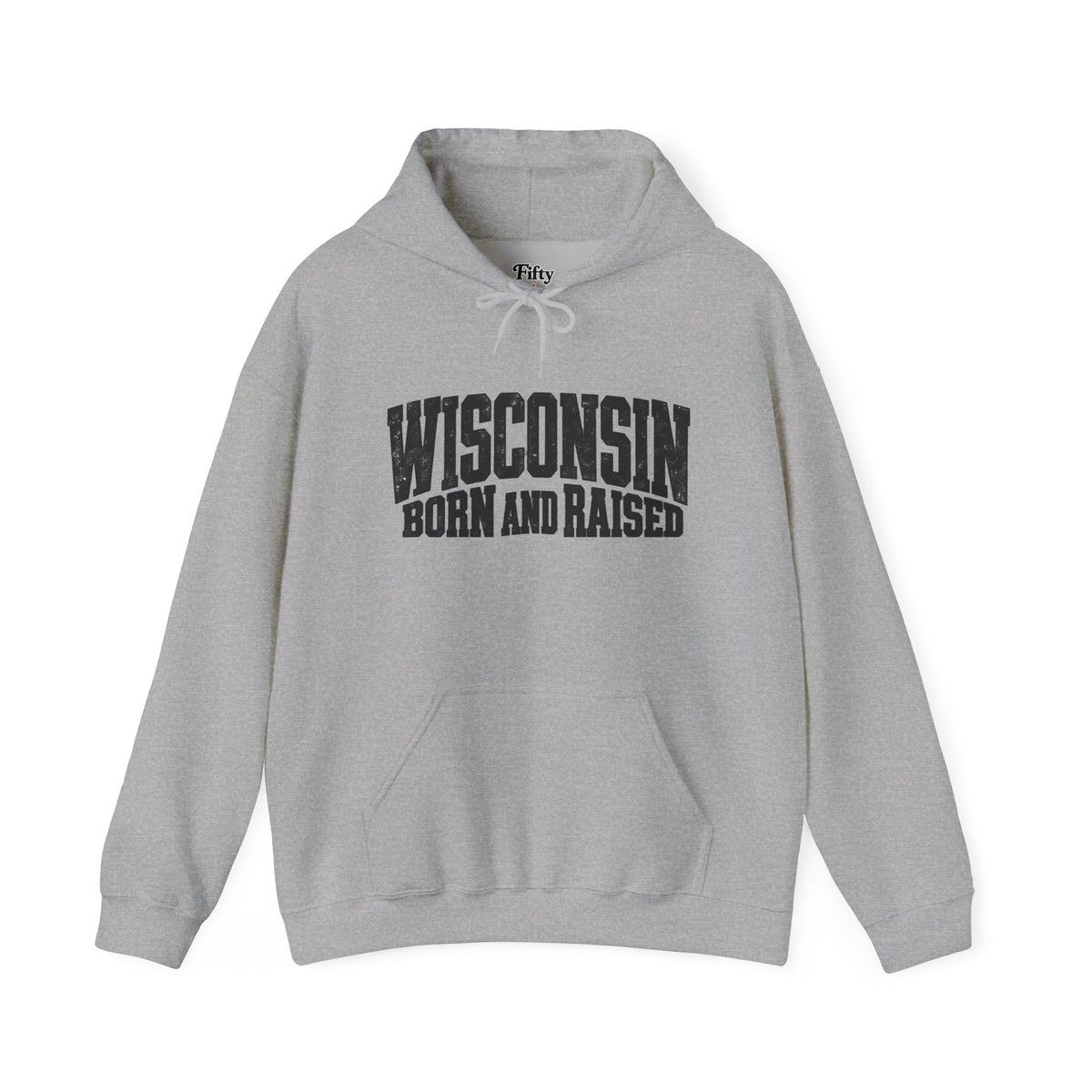Wisconsin Born and Raised Bold Workwear Unisex Hoodie Graphic