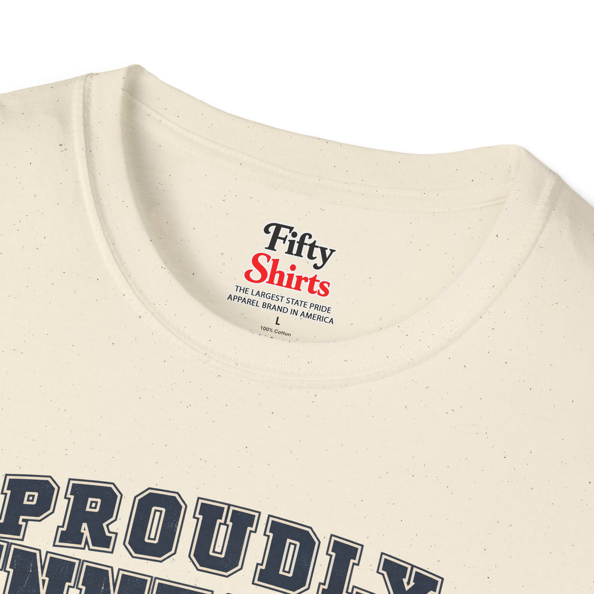 Proudly Minnesotan Unisex Softstyle T Shirt State Name Graphic Tee