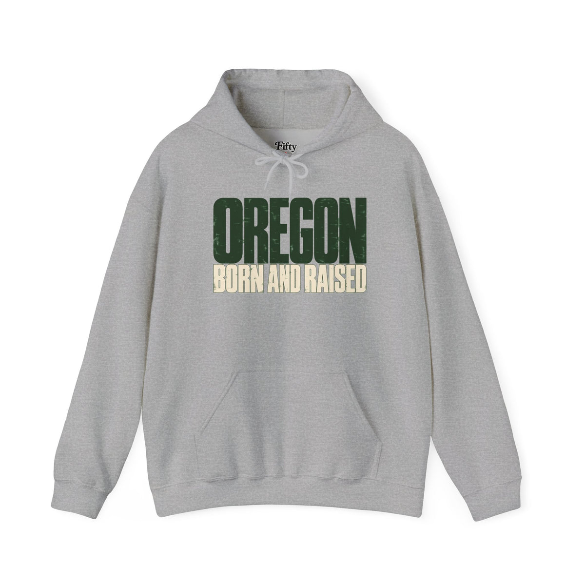 Oregon Born and Raised Streetwear Unisex Hoodie Graphic