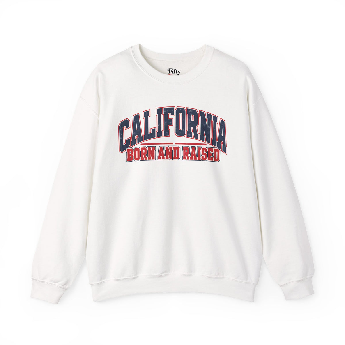 California Born and Raised Vintage Collegiate Unisex Sweatshirt Graphic
