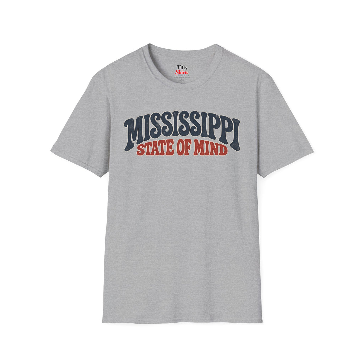 Mississippi State of Mind Unisex Softstyle T Shirt State Name Graphic Tee