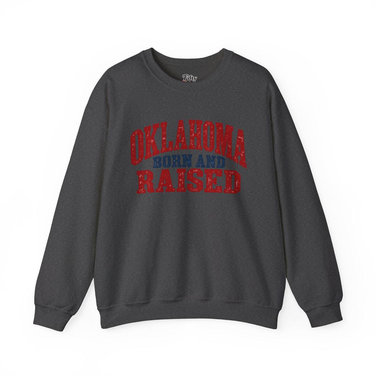 Oklahoma Born and Raised Vintage Americana Unisex Sweatshirt Graphic