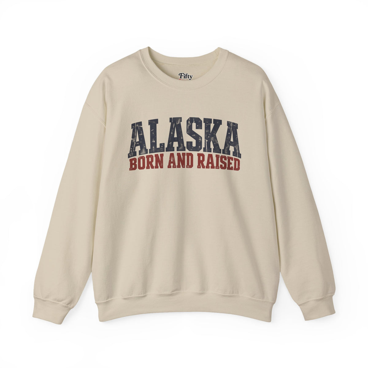 Alaska Born and Raised Bold Northern Workwear Unisex Sweatshirt Graphic