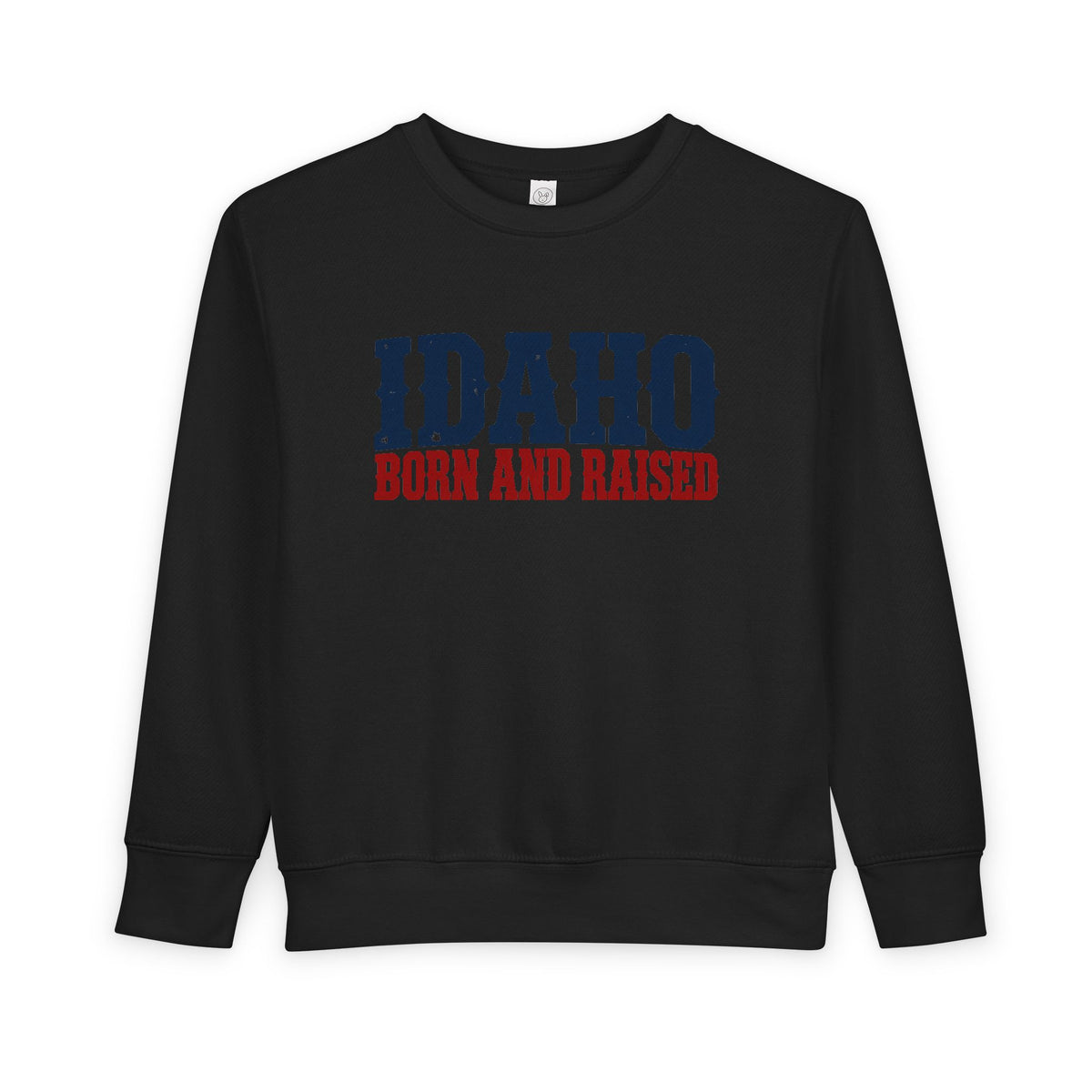 Idaho Born and Raised Rugged Western Unisex Toddler Sweatshirt