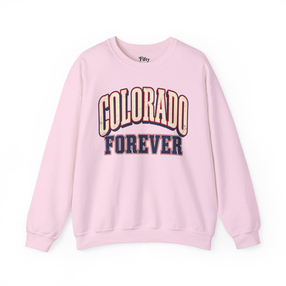 Colorado Forever Unisex Crewneck Sweatshirt State Name Graphic