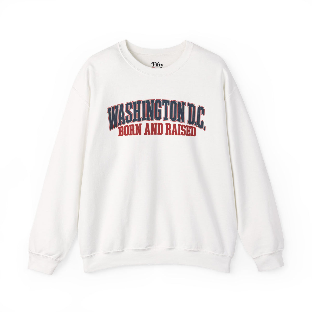 Washington DC Born and Raised Vintage Americana Unisex Sweatshirt Graphic