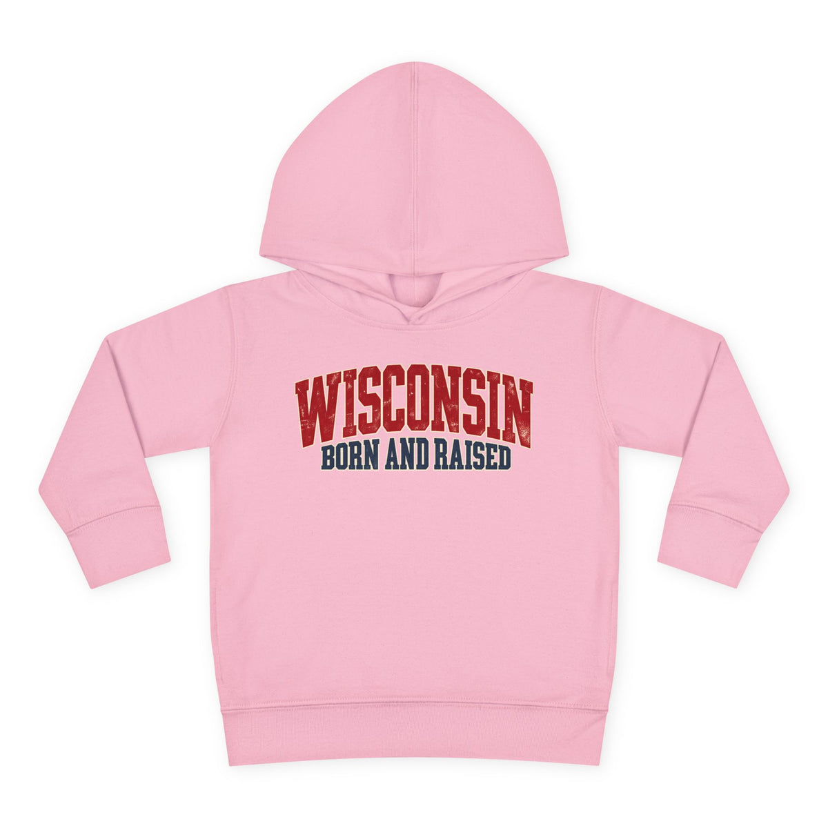 Wisconsin Born and Raised Midwest Heritage Unisex Toddler Pullover Fleece Hoodie