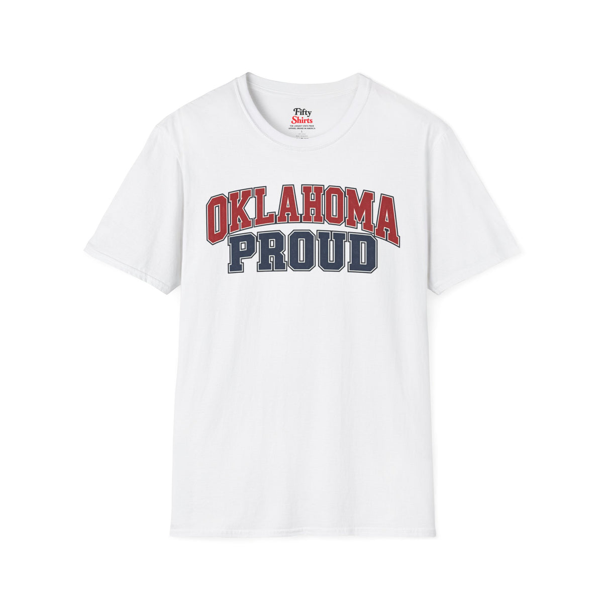 Oklahoma Proud Unisex Softstyle T Shirt State Name Graphic Tee