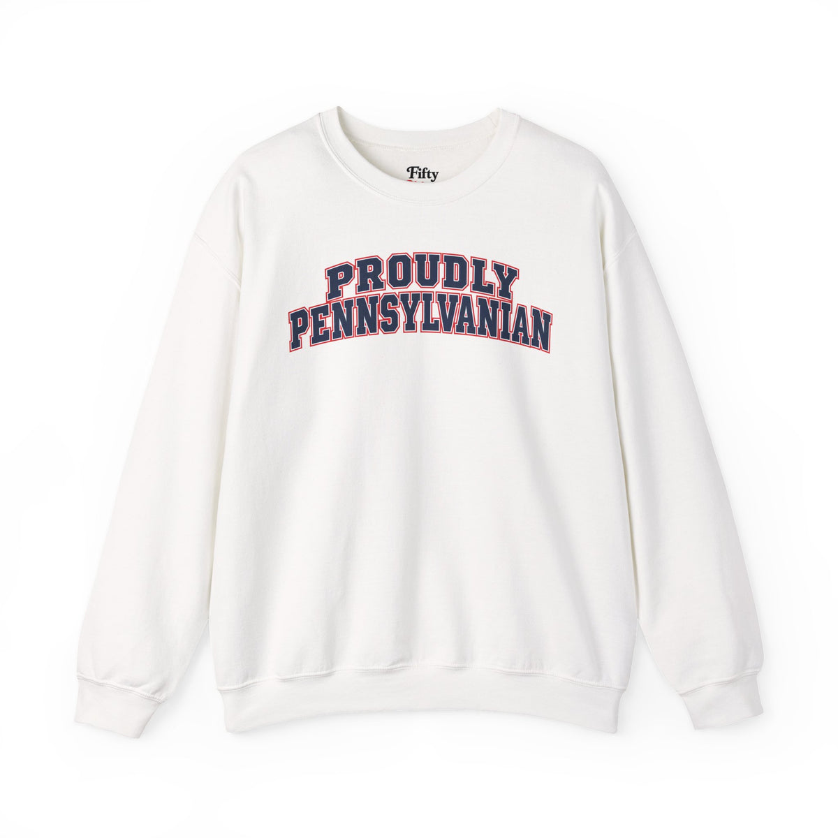 Proudly Pennsylvanian Pennsylvania Unisex Crewneck Sweatshirt State Name Graphic