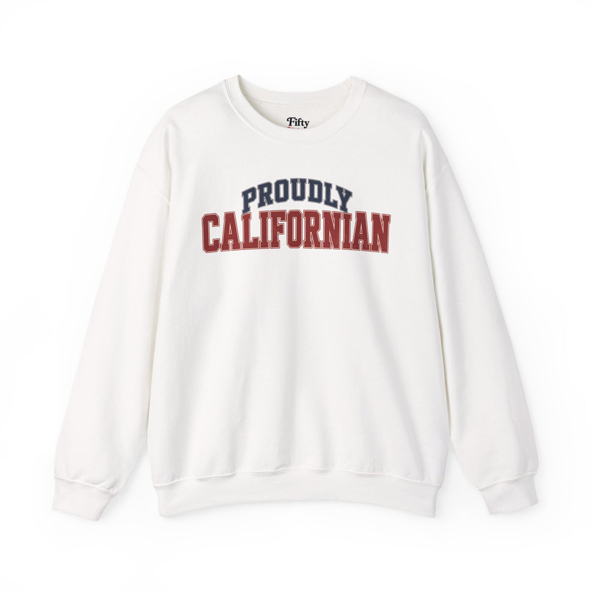 Proudly Californian California Unisex Crewneck Sweatshirt State Name Graphic