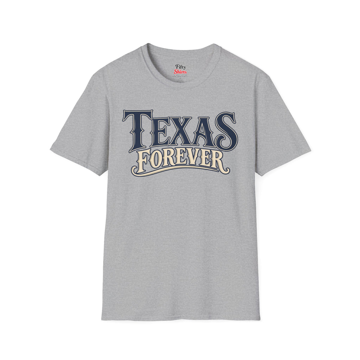 Texas Forever Unisex Softstyle T Shirt State Name Graphic Tee