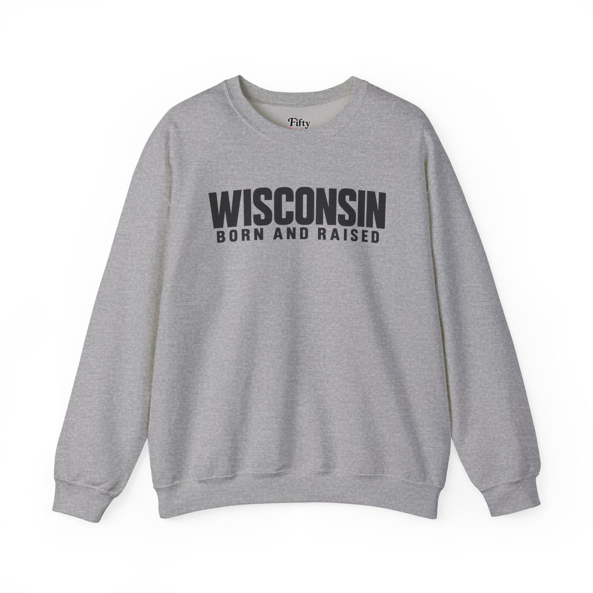 Wisconsin Born and Raised Minimal Modern Unisex Sweatshirt Graphic