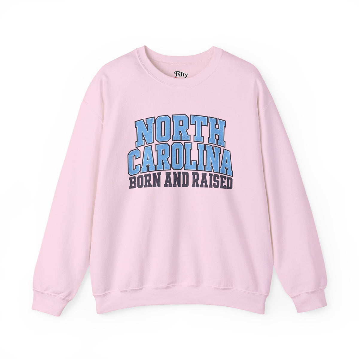 North Carolina Born and Raised Classic Collegiate Unisex Sweatshirt Graphic