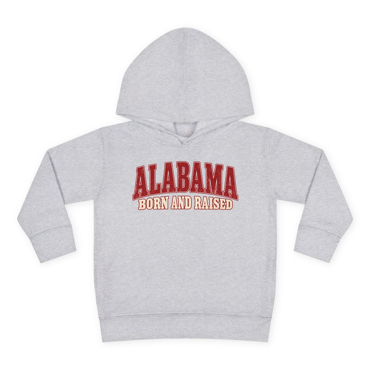 Alabama Born and Raised Classic Southern Heritage Unisex Toddler Pullover Fleece Hoodie