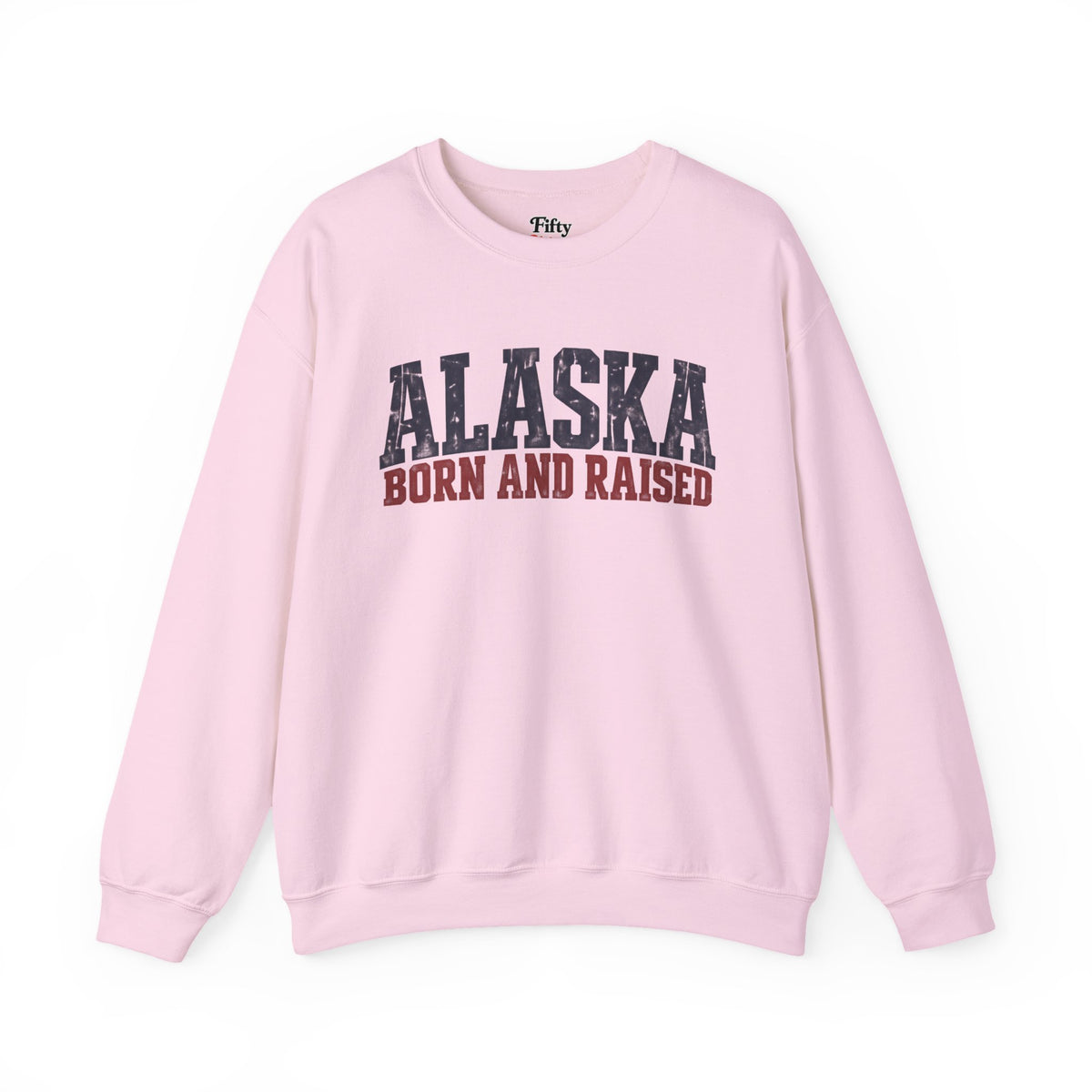 Alaska Born and Raised Bold Northern Workwear Unisex Sweatshirt Graphic