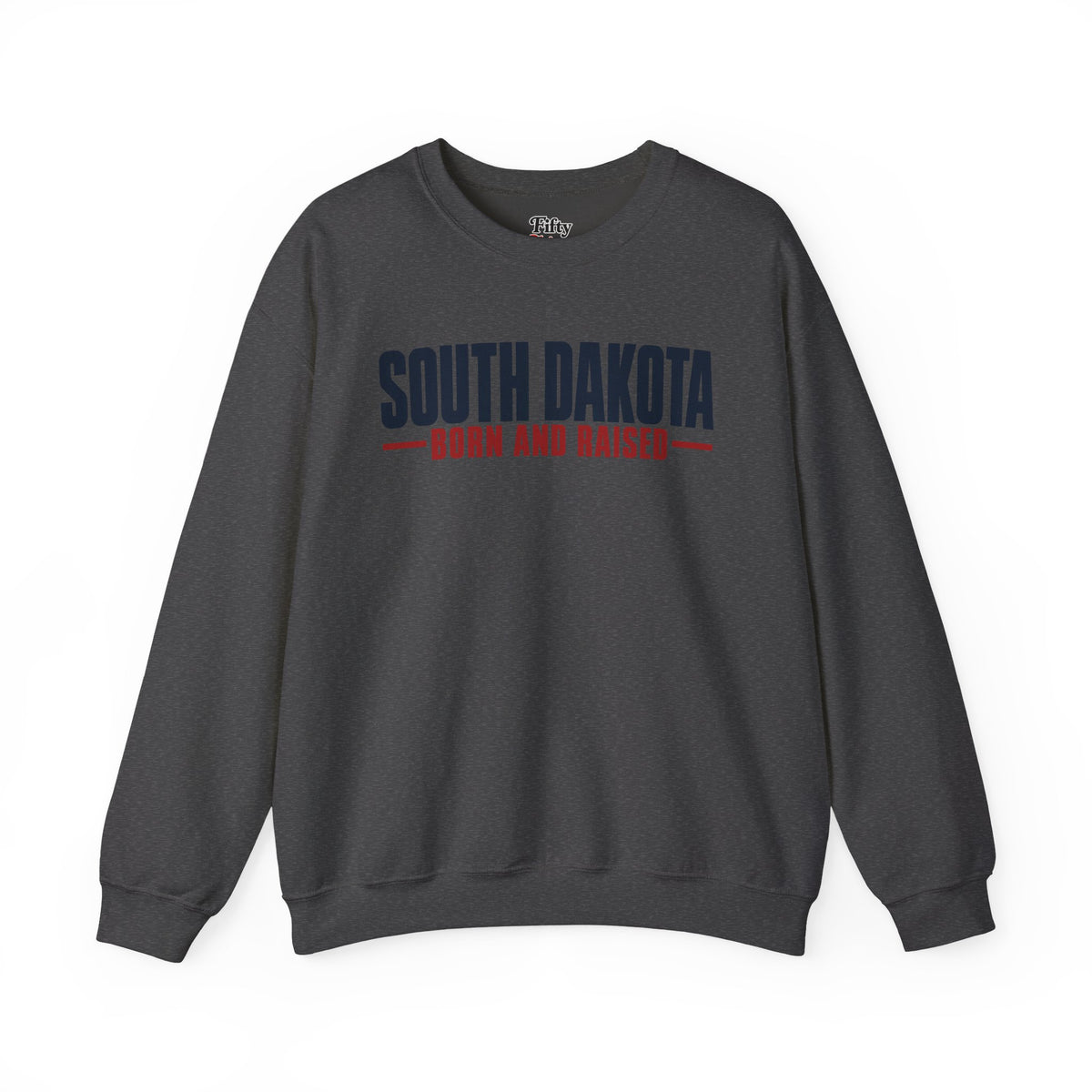 South Dakota Born and Raised Minimal Modern Heritage Unisex Sweatshirt Graphic