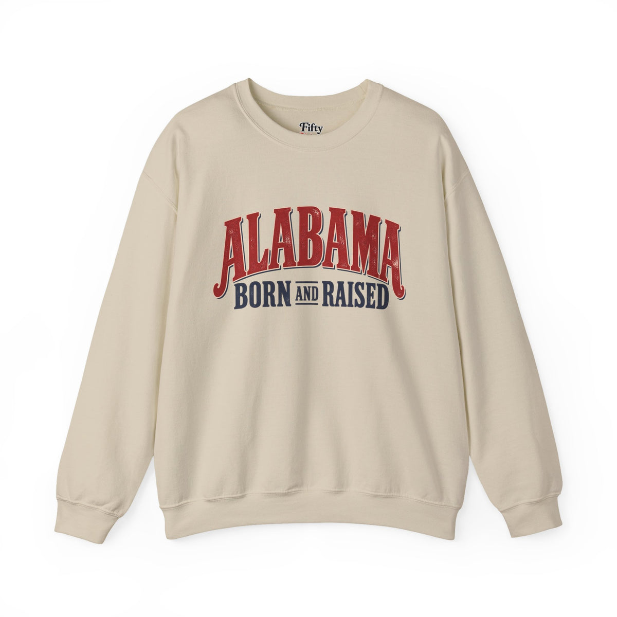 Alabama Born and Raised Vintage Sign Unisex Sweatshirt Graphic