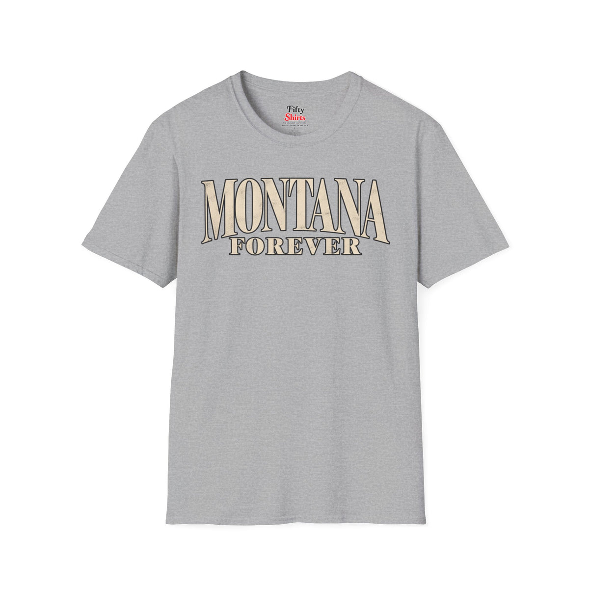 Montana Forever Unisex Softstyle T Shirt State Name Graphic Tee