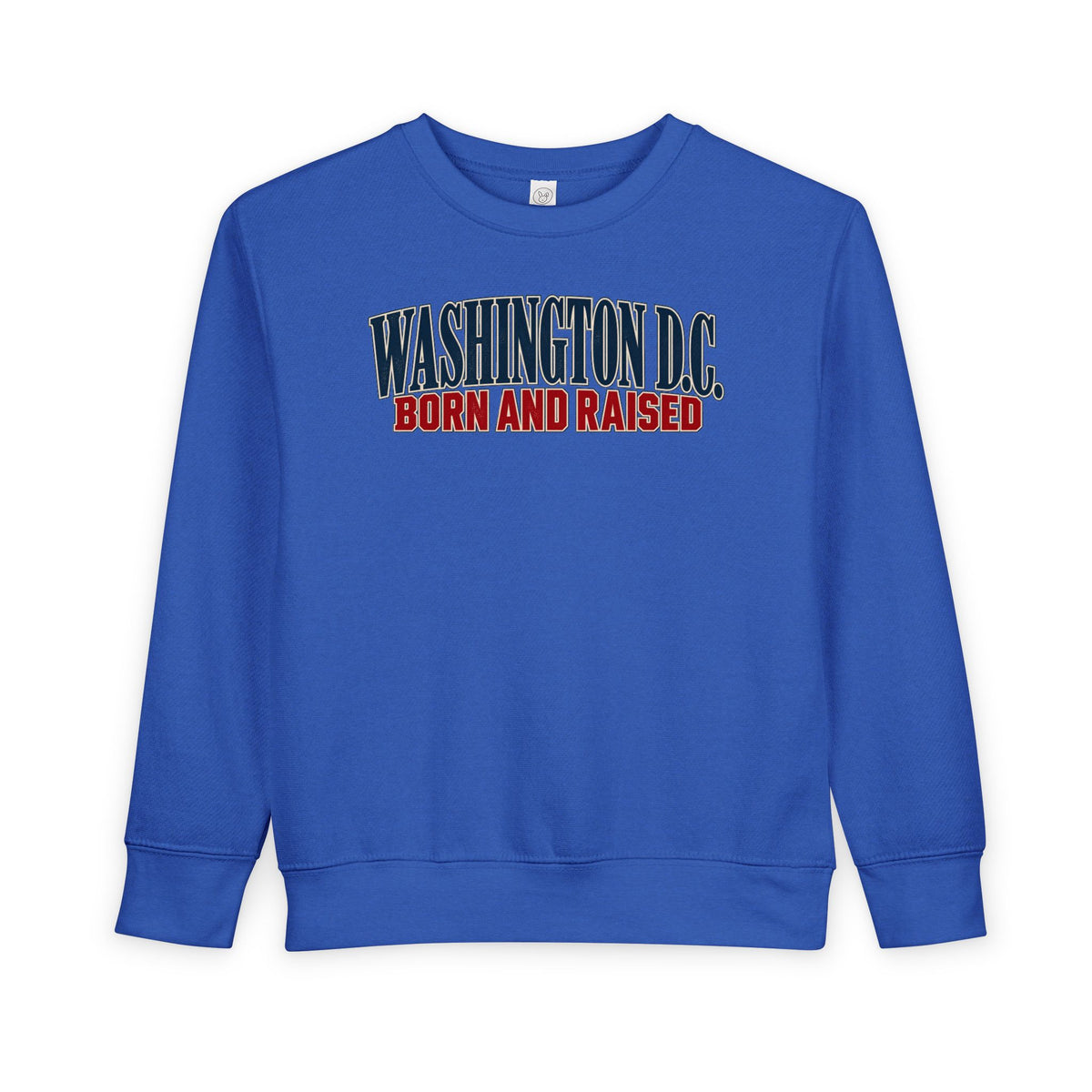 Washington DC Born and Raised Capital City Heritage Unisex Toddler Sweatshirt
