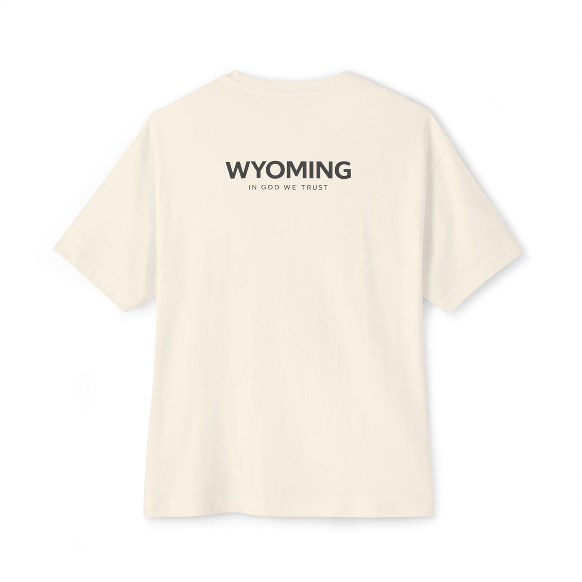 Wyoming All State In God We Trust Unisex Casual Oversized Boxy Tee