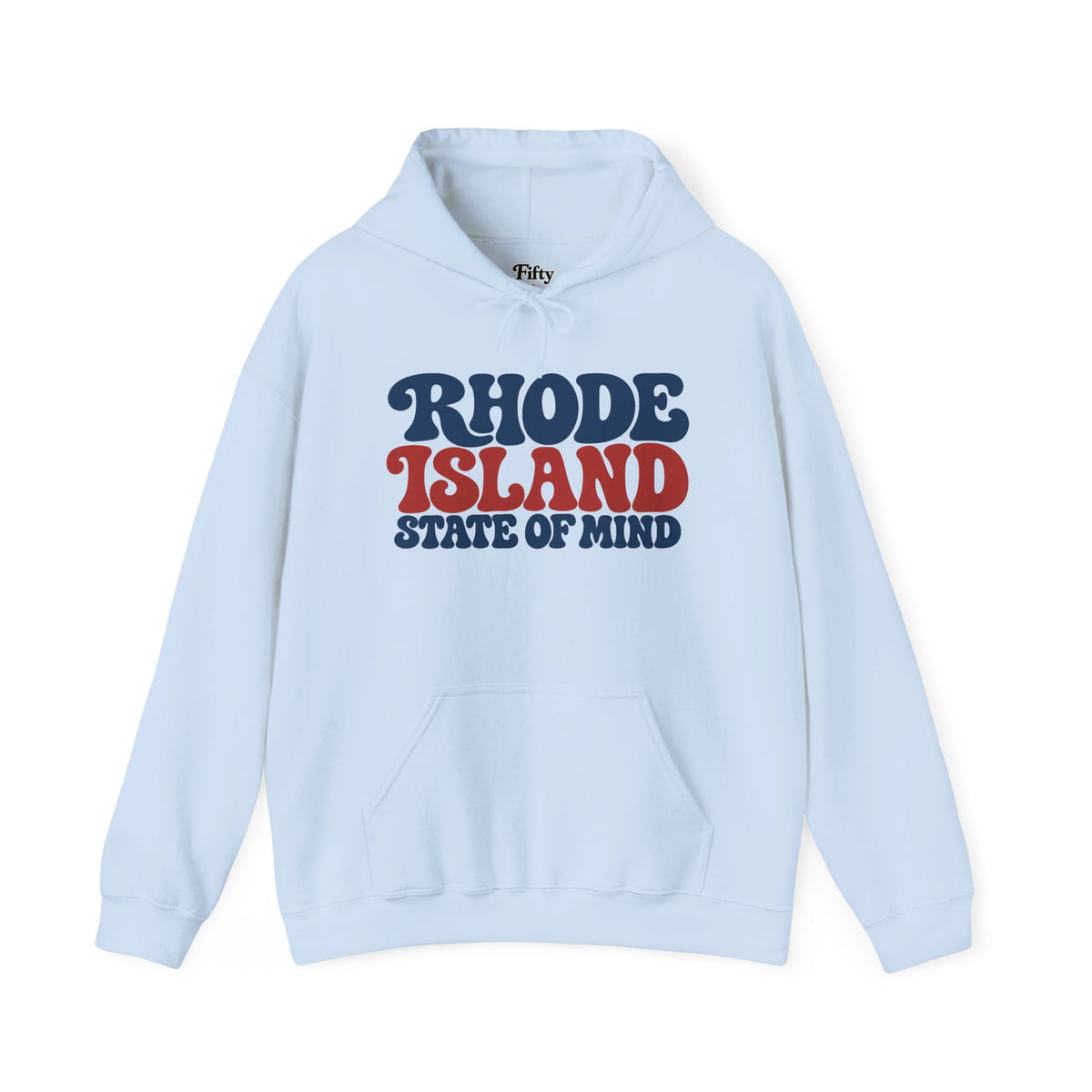 Rhode Island State of Mind Unisex Hoodie State Name Graphic