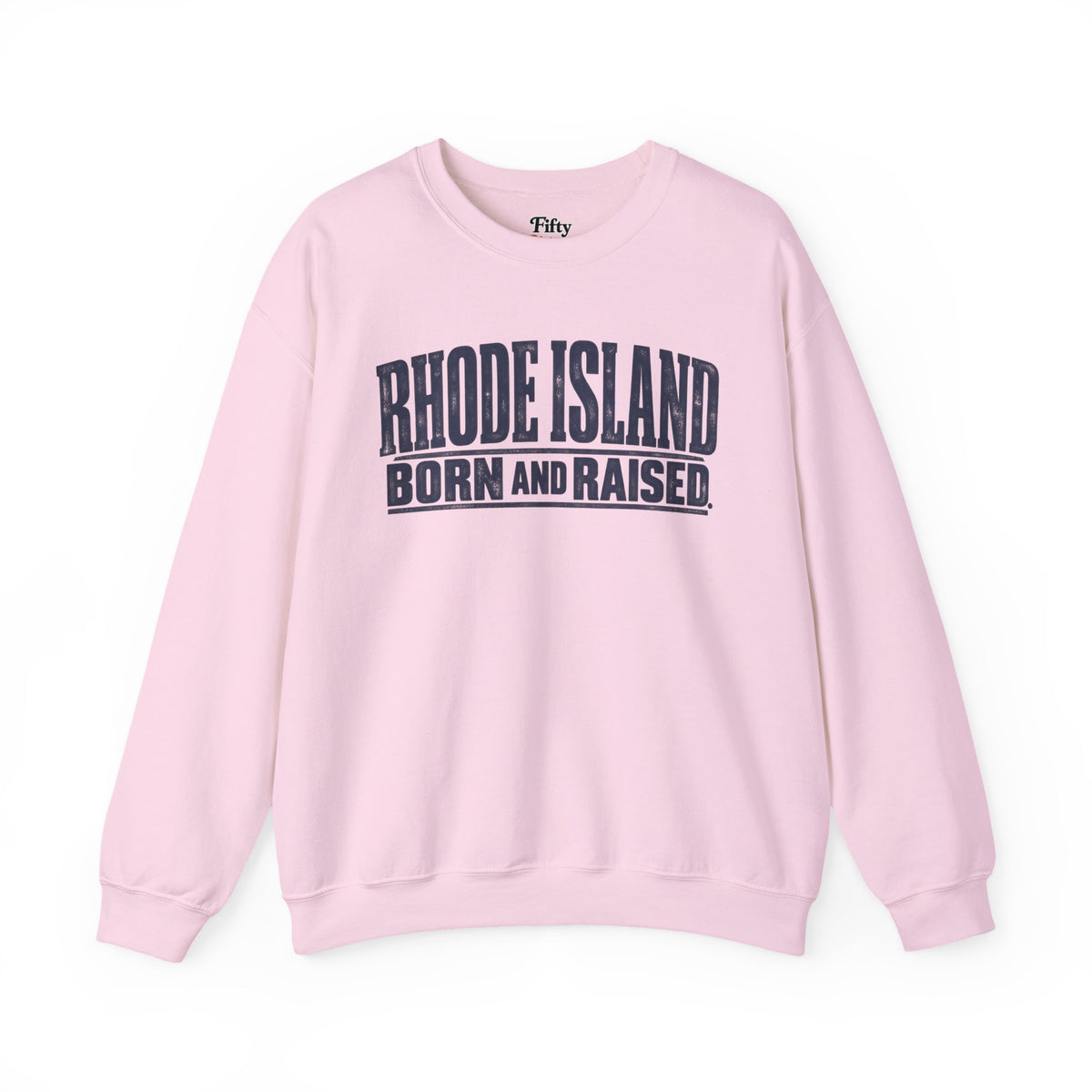 Rhode Island Born and Raised Minimal New England Heritage Unisex Sweatshirt Graphic