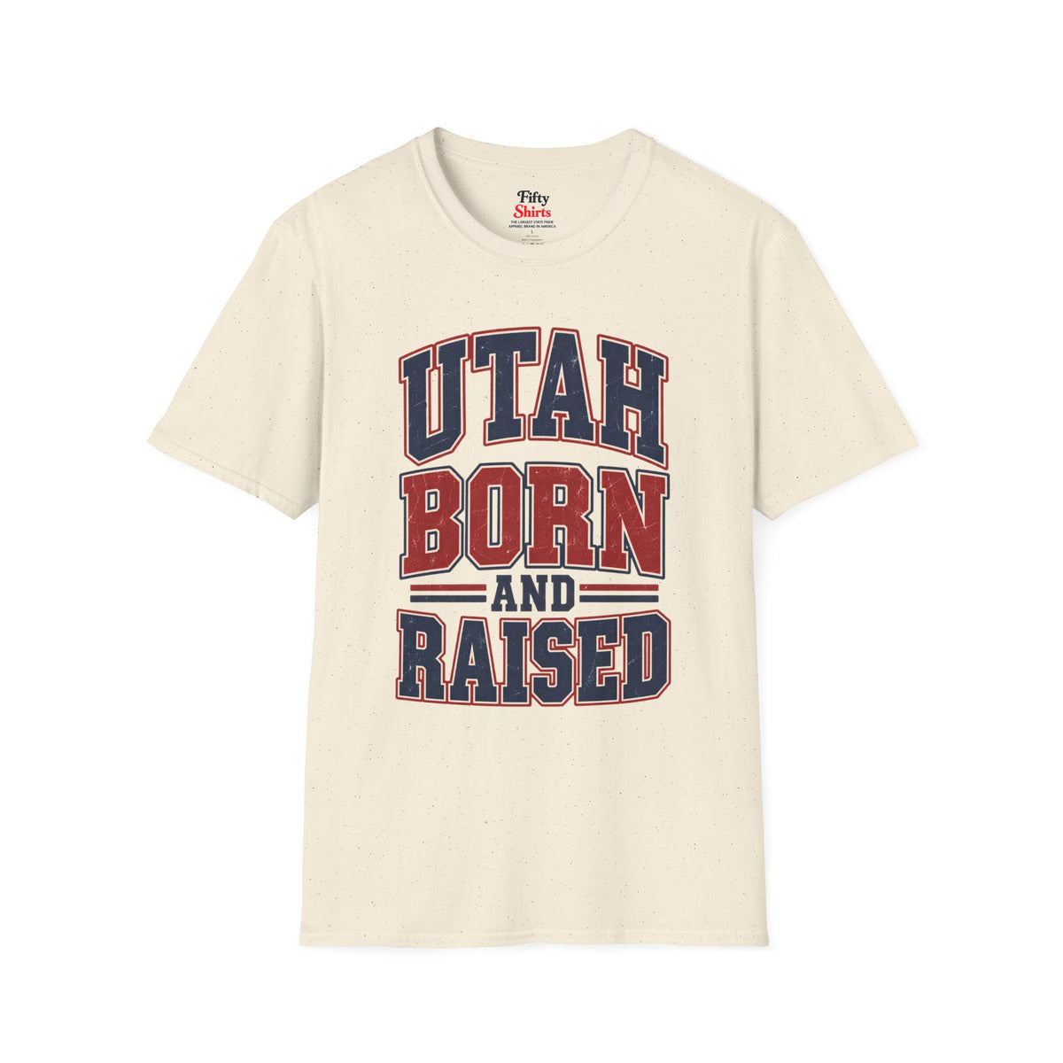 Utah Born And Raised Unisex Softstyle T Shirt State Name Graphic Tee