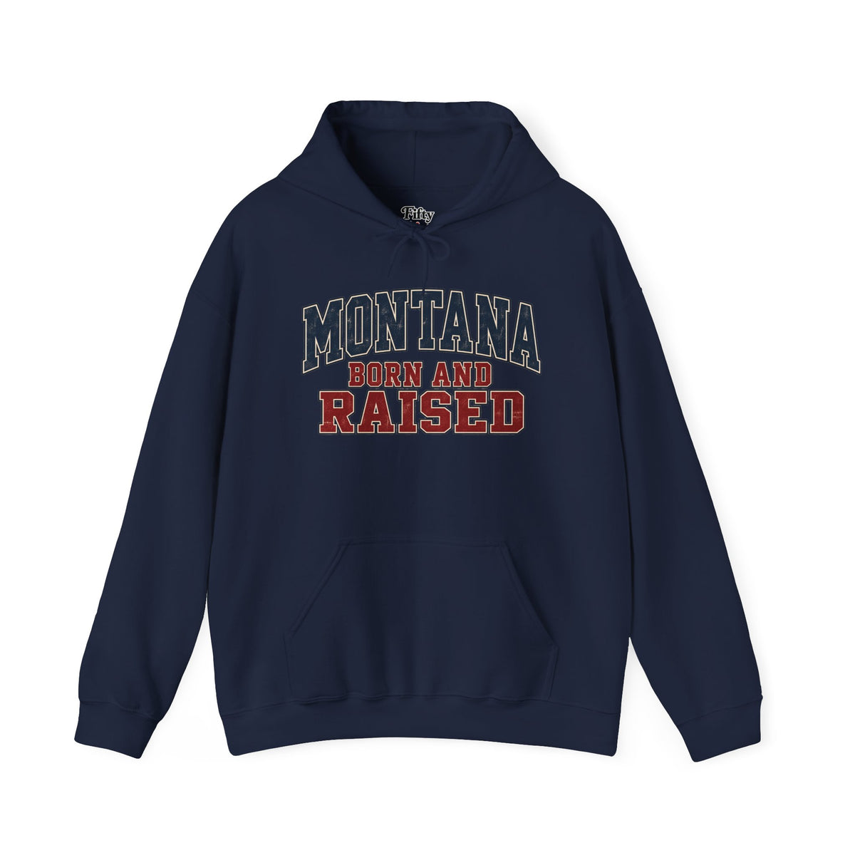 Montana Born and Raised Unisex Hoodie State Name Graphic