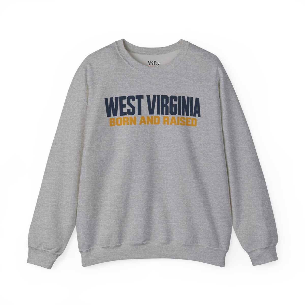 West Virginia Born and Raised Minimal Modern Unisex Sweatshirt Graphic