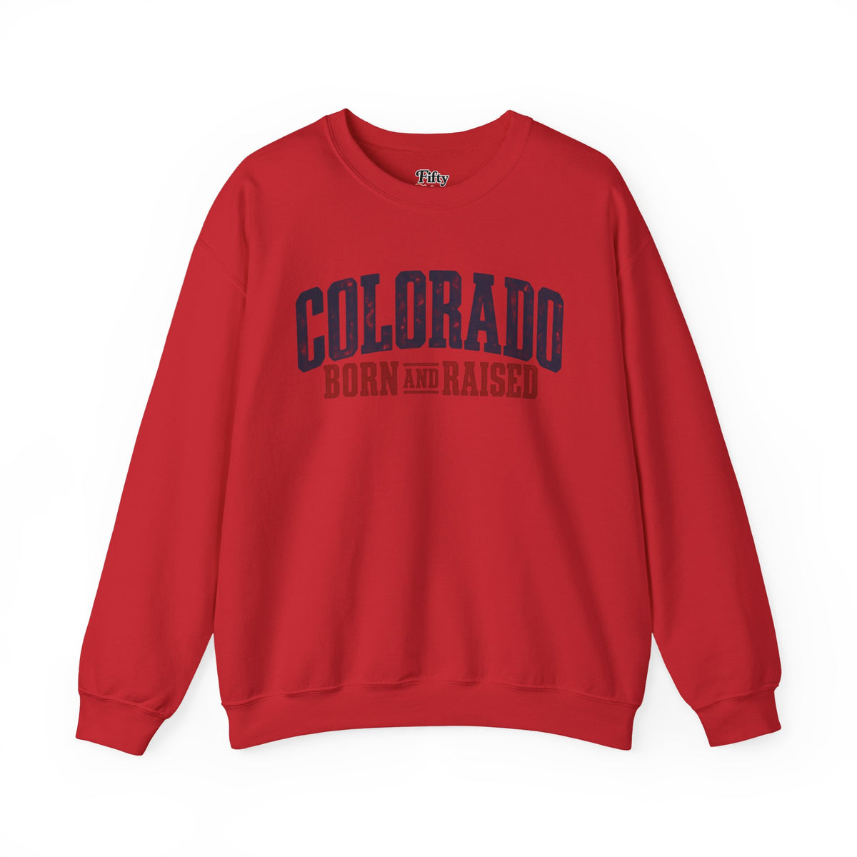 Colorado Born and Raised Rustic Mountain Town Unisex Sweatshirt Graphic