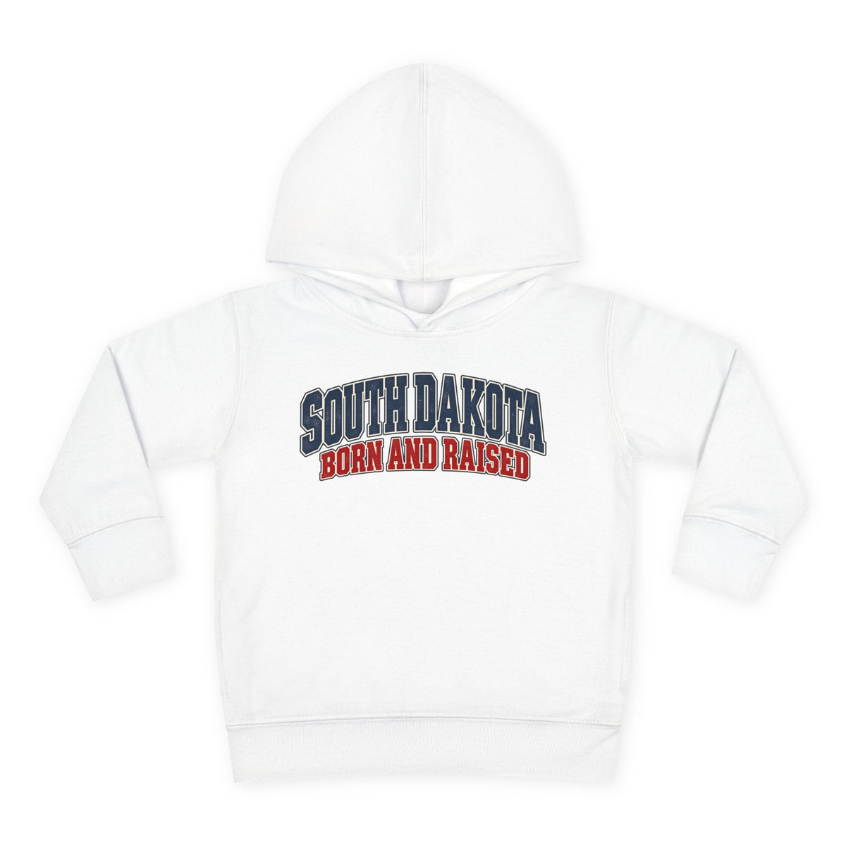 South Dakota Born and Raised Classic Collegiate Unisex Toddler Pullover Fleece Hoodie