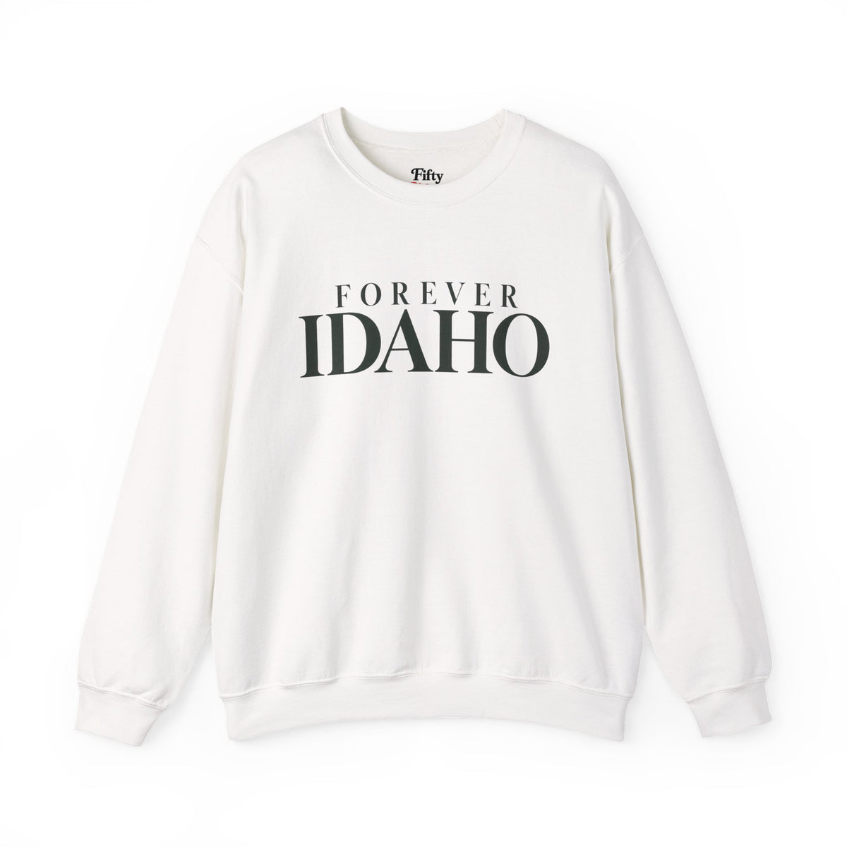Forever Idaho Unisex Crewneck Sweatshirt State Name Graphic