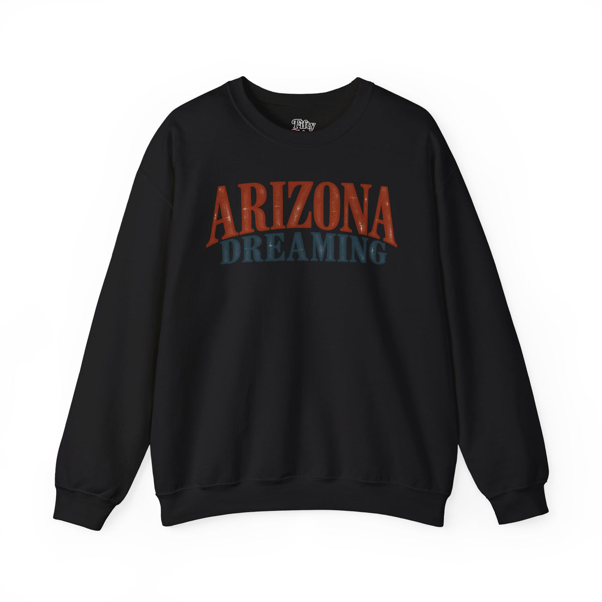 Arizona Dreaming Unisex Crewneck Sweatshirt State Name Graphic