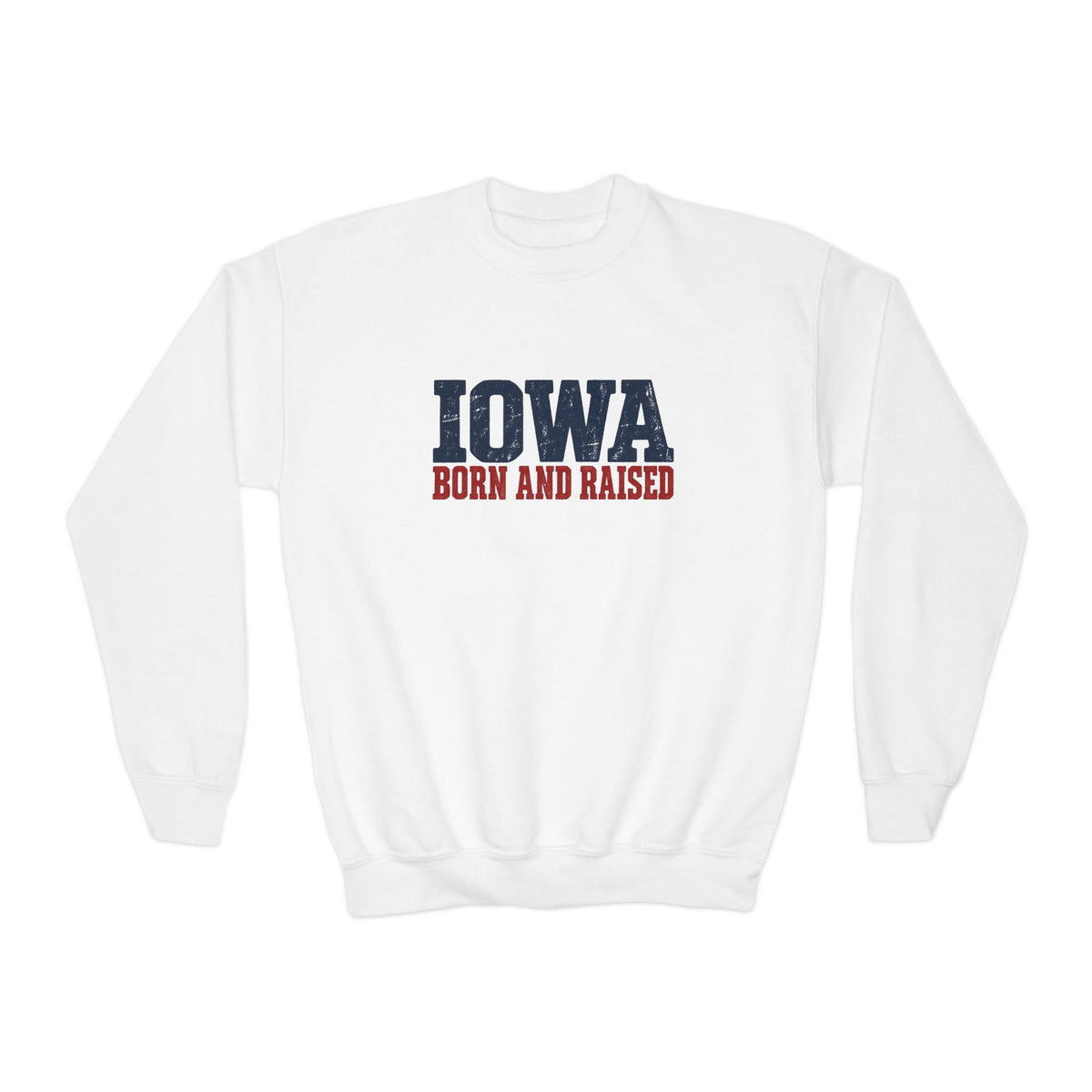 Iowa Born and Raised Rustic Midwest Unisex Youth Crewneck Sweatshirt Graphic