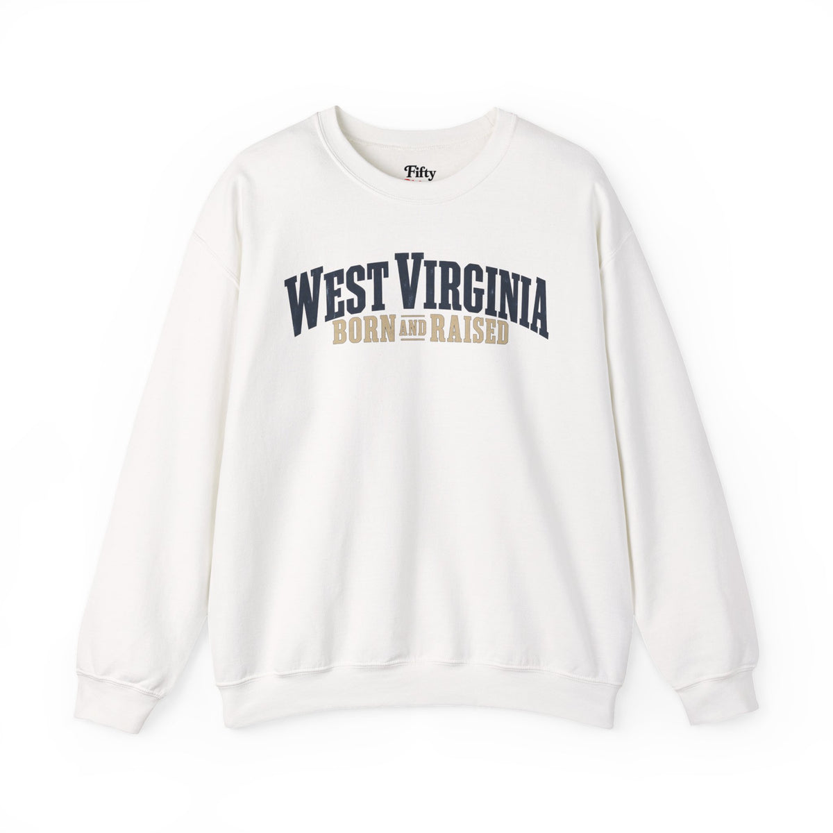 West Virginia Born and Raised Southern Heritage Unisex Sweatshirt Graphic