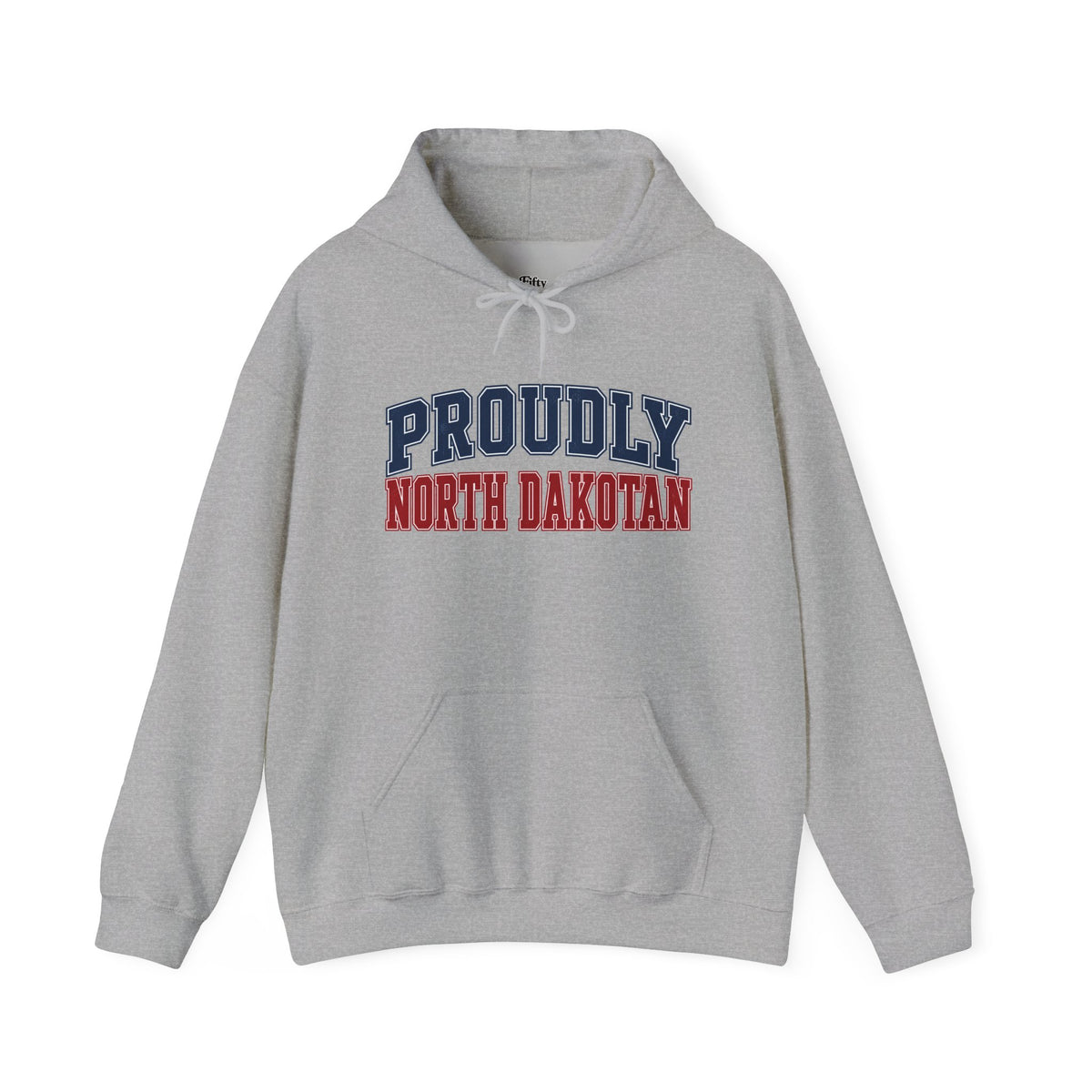 Proudly North Dakotan Dakota Unisex Hoodie State Name Graphic