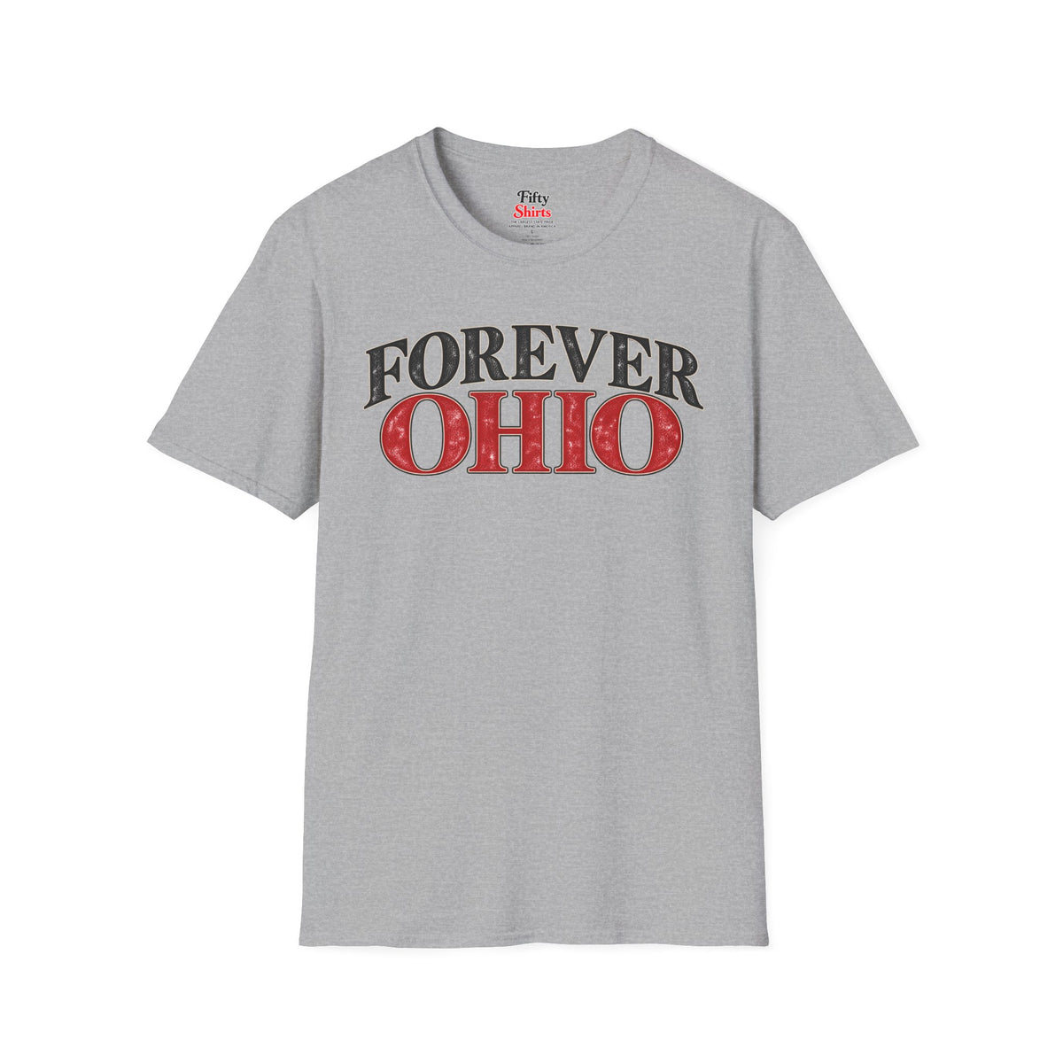 Forever Ohio Unisex Softstyle T Shirt State Name Graphic Tee