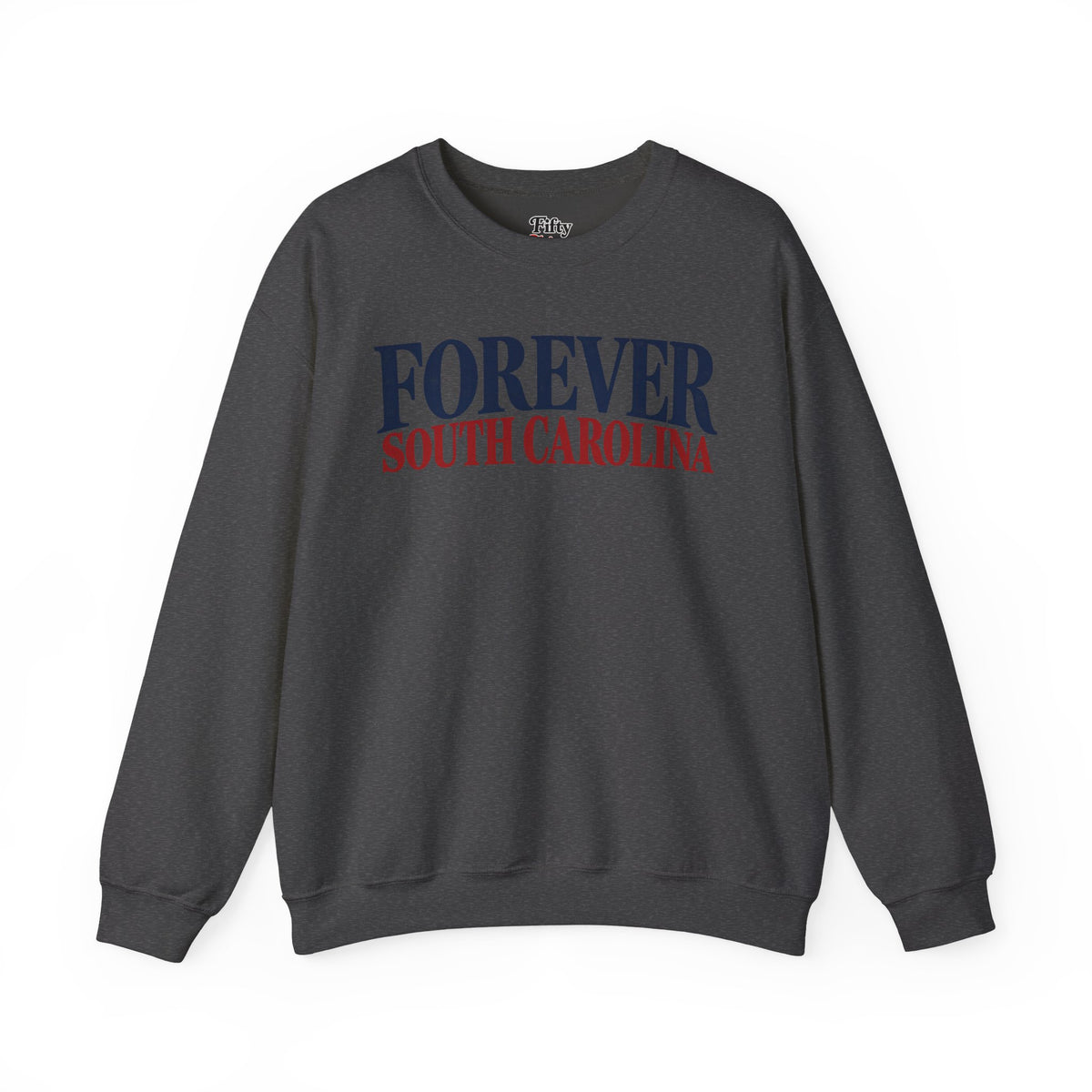 Forever South Carolina Unisex Crewneck Sweatshirt State Name Graphic