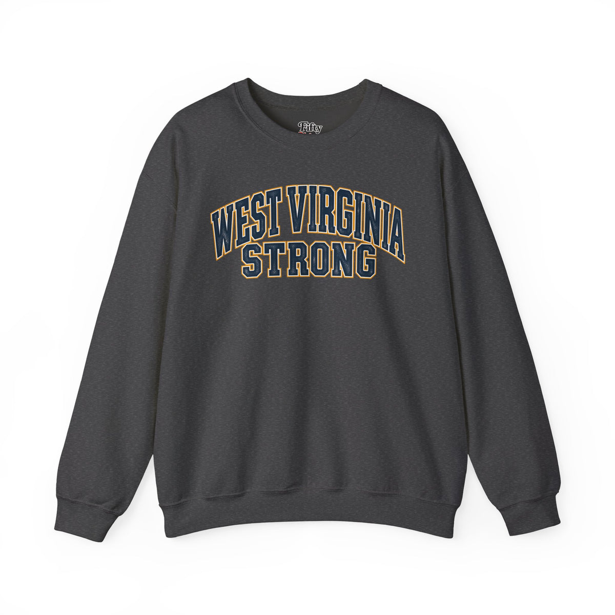 West Virginia Strong Unisex Crewneck Sweatshirt State Name Graphic