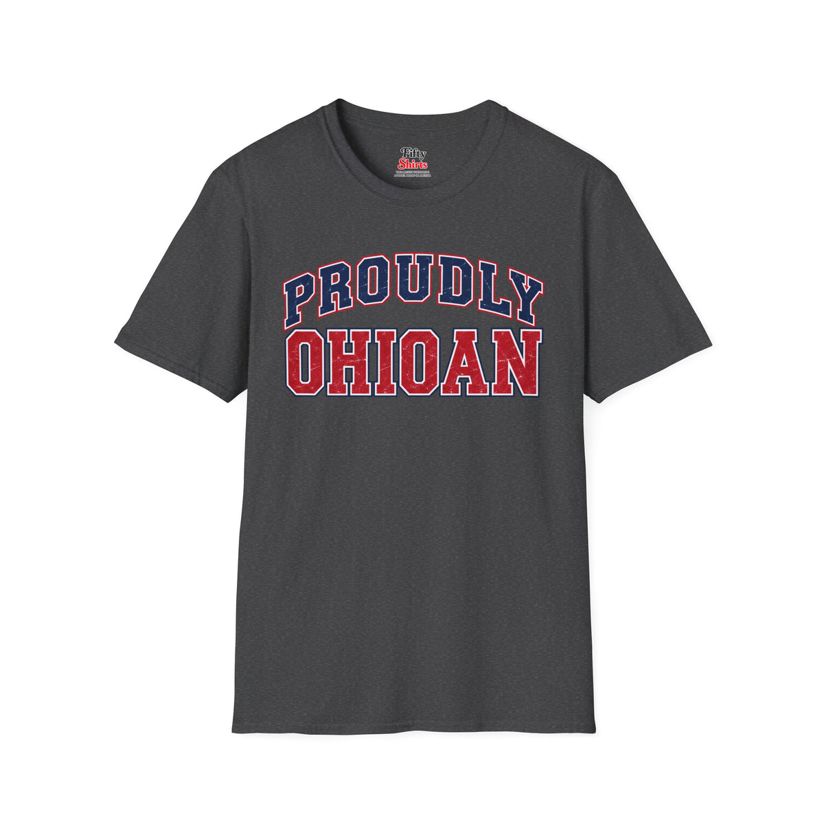 Proudly Ohioan Ohio Unisex Softstyle T Shirt State Name Graphic Tee